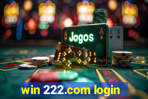 win 222.com login